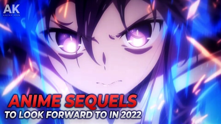 The Anime Sequels in 2022