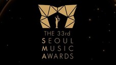 33rd Seoul Music Awards 'Part 2' [2024.01.02]