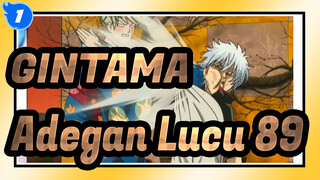 [GINTAMA]Adegan Ikonis Bikin Tertawa(Bagian 89)_1