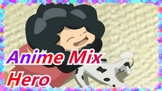 [Anime Mix]Hero's Come Back 2 !!!