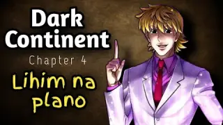 Dark Continent Chapter 4 - Lihim na plano / Hunter X Hunter / Anime Tagalog Dubbed