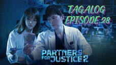 PARTNERS FOR JUSTICE 2 EPISODE 28 TAGALOG