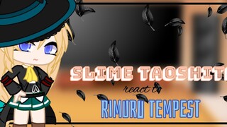 💐💝Slime Taoshite react to Rimuru Tempest💐💝 ||Original by: Yui_Milky_Chan||