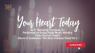 YOUR HEART TODAY - Bukas Palad Music Ministry (Lyric Video)