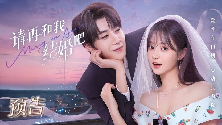 Marry Me Again Episode 31 (Final)