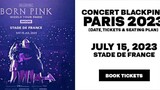 BLACKPINK-'BORN PINK' World Tour In Paris