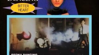Bitter Heart - Seona Dancing