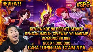 REVIEW GAME KING OF FIGHTER 68 VERSI RPG PRIVATE HADIAHNYA LUMAYAN SERTA CARA CLAIMNYA