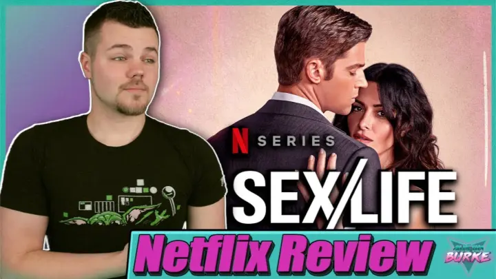 Sex/Life Netflix Series Review