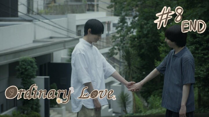 (ซับไทย) ความรักทั่วไปที่ใครก็มีกัน ตอนที่ 8 (END)