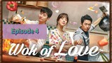 WoK Of LoVe Episode 4 Tag Dub