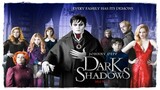 Dark Shadows (2012) แวมไพร์มึนยุค