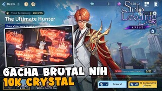 GACHA 10K Crystal Wanginya Bukan Maen - Solo Leveling