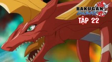 Chiến Binh Bakugan SS1 [Japanese] Vietsub - Tập 22 | Bakugan Battle Brawlers