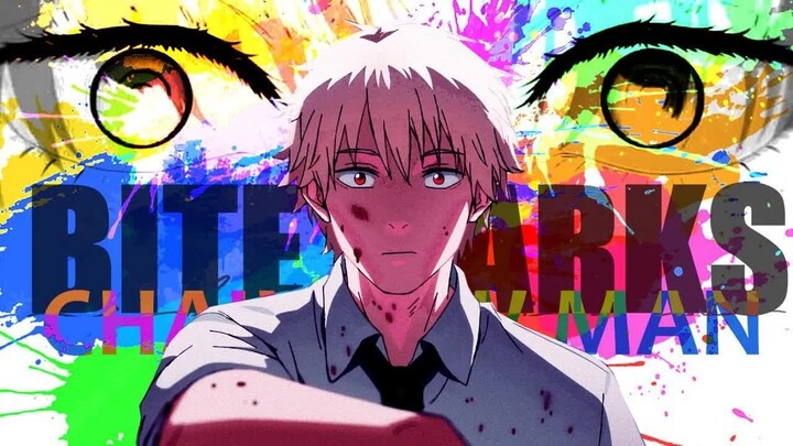 Bite Marks - Chainsaw Man [AMV] (❗WARNING FLASHING LIGHTS❗Pyschedelic )