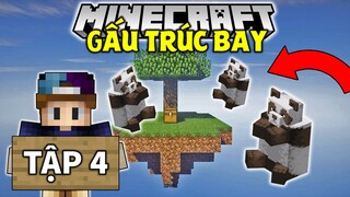 THỬ THÁCH SINH TỒN SKYBLOCK 1.19 | TẬP 4 | NUÔI GẤU TRÚC TRÊN KHÔNG TRUNG ??