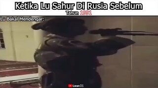 Ketika sahur di russia