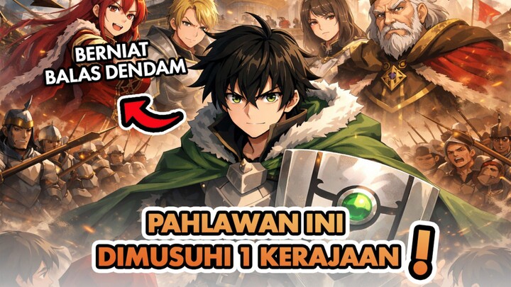 PAHLAWAN YANG DIMUSUHI 1 KERAJAAN 🤬🤯