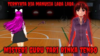 Misteri Guru Tari  || Ternyata Dia Manusia Laba Laba - Sakura School Simulator