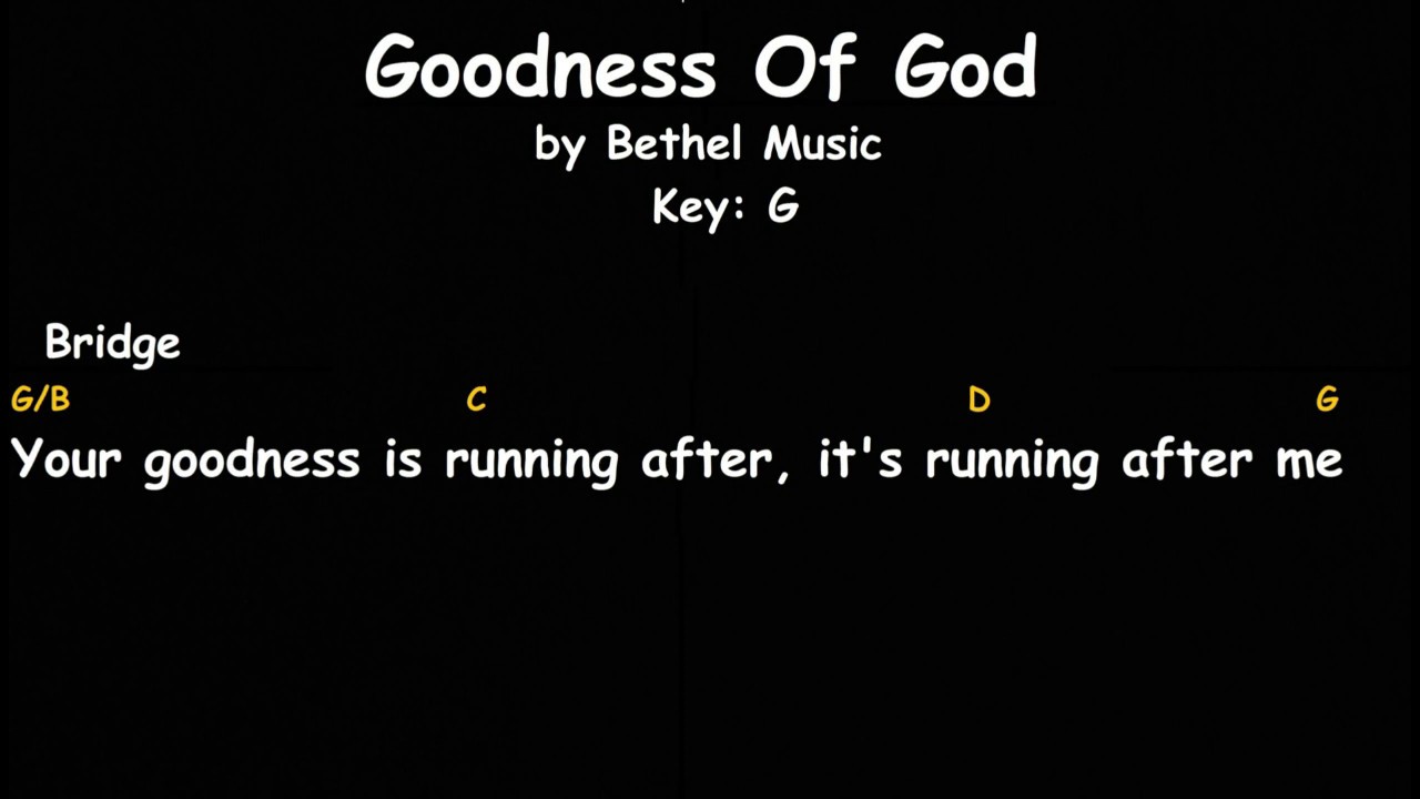 Goodness Of God Bethel Music Lyrics And Chords Female Key Bilibili