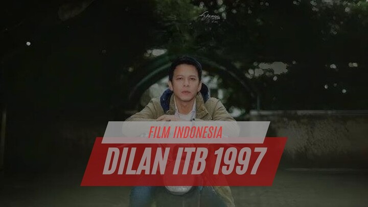 DILAN ITB 1997 (2026) - DOWNLOAD DULU SEBELUM DIDELETE
