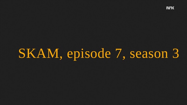 SKAM.S03E07.eng sub