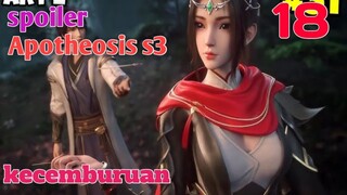 Spoiler Apotheosis S3 Part 18 : Kecemburuan