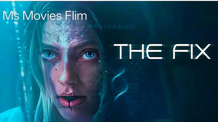 The Fix (2025) Hindi Dubbed/Action Movie