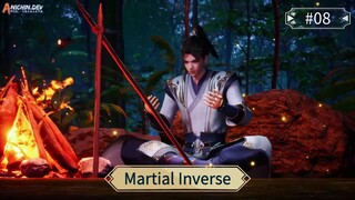 Martial Inverse Episode 08 Sub Indo