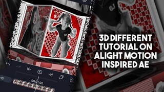 3D DIFFERENT TUTORIAL ON ALIGHT MOTION INSPIRED AE