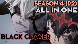 ALL IN ONE "Cỏ ba lá Đen" | Season 4 (P2) | AL Anime