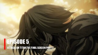 Attack on Titan The Final Season Part 2 Episode 5 Bahasa Indonesia