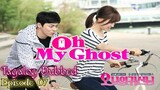 ʘh My Ghost Episode 07