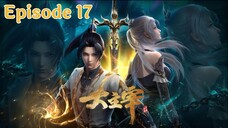 《大主宰》The Great Ruler Engsub - Episode 17