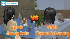 ANAK JAMAN DULU VS ANAK JAMAN SEKARANG - SAKURA SCHOOL SIMULATOR