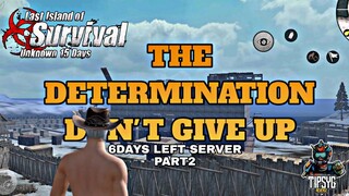 DON'T GIVE UP PART2• Last Island Of Survival • Last Day Rules Survival