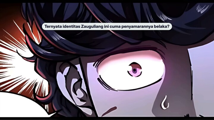 Ternyata identitas Zauguliang ini cuma penyamarannya belaka?