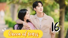 󾓮눈물의 여왕  QUEEN OF TEARS EP16  ENG SUB