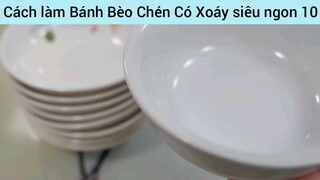 Cách làm Bánh Bèo Chén Có Xoáy siêu ngon #10