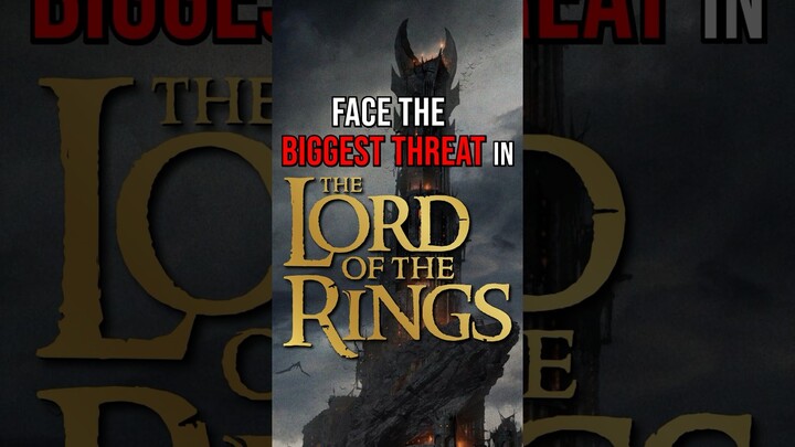 The Lord of the Rings WORST Threat is Not Sauron... 🔥👁️🔥 (LotR) #shorts
