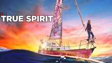 True Spirit Full Movie Tagalog