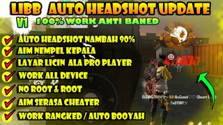 Easy Headshot "RUOK FF" LIBB Terbaru Free Fire No Root No Banned