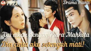 Pilih ulang! Aku nikah dengan Putra Mahkota—dia cinta aku setengah mati!#kiss #r