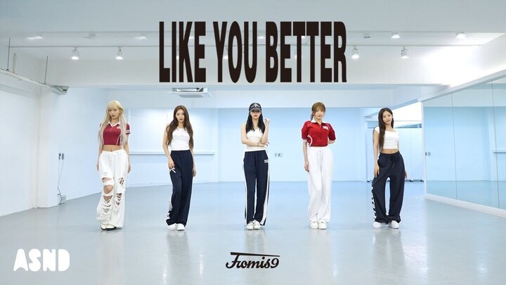 【fromis_9】 mini6辑《LIKE YOU BETTER》练习室公开！！练起跳起！