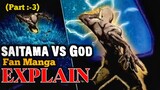 SAITAMA VS GOD FAN MANGA EXPLAIN: ONE PUNCH MAN | PART:- 3| COMICS COUNTER || HINDI