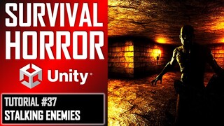 How To Make A Survival Horror Game - Unity Tutorial 037 - STALKING ENEMY