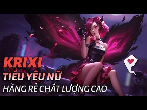 [ Liên Quân Mobile ] Bán hành team địch cùng Krixi ( Tiểu Yêu Nữ ) - Pháp sư giá rẻ nhưng cực mạnh