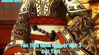 Tần Thời Minh Nguyệt TẬP 3-ĐẠI TẦN