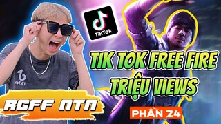 Tổng hợp TikTok Free Fire triệu view hài hước nhất của RGFF NTN ( Phần 24 )