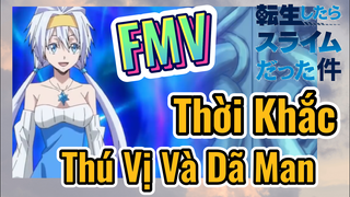 [Slime]FMV | Thời Khắc Thú Vị Và Dã Man